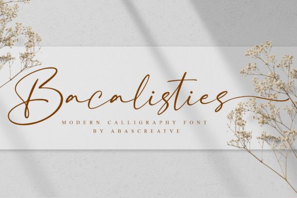 Bacalisties: A Stylish Font for Campaigns