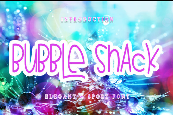 Bubble Snack Font for Web Design