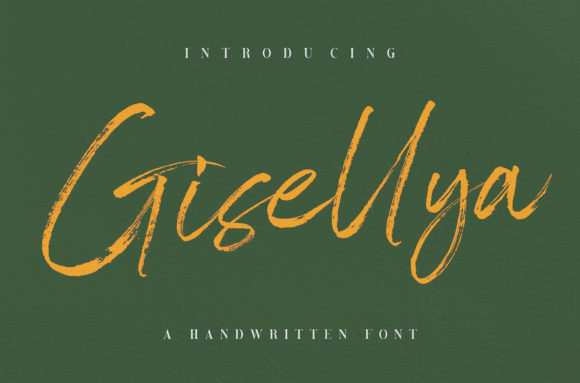 Gisellya: A Brushed Handwritten Font
