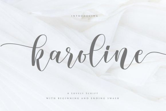 Karoline: A Script Font for Impactful Campaigns